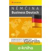 E-kniha Němčina Business Deutsch - Iva Michňová