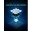 Mixed-Signal Methodology Guide - Jess Chen, Michael Henrie, Monte F. Mar, Mladen Nizic