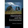 Mammoths and the Environment (Valentina V Ukraintseva)(Pevná)