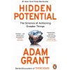 Hidden Potential - Adam Grant