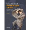 Ricordi di suoni e di luci. Storia di un poeta e della sua follia