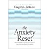 The Anxiety Reset: A Life-Changing Approach to Overcoming Fear, Stress, Worry, Panic Attacks, Ocd and More (Keith Wall)(Pevná)