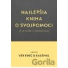 Najlepšia kniha o svojpomoci ( je tá, ktorú si napíšete sami ) - Kaushal, Vex King