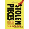 Stolen Pieces - S.K. Golden