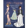 Dollys and Friends Originals Fashion History Paper Dolls, 1890s (Basak Tinli)(Brožovaná)