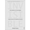 Invisible (Philip Ball)(Brožovaná)