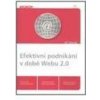 Efektivní podnikání v době Webu 2.0 - Donát Jiří