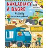 Nákladiaky a bagre - Aktivity so samolepkami