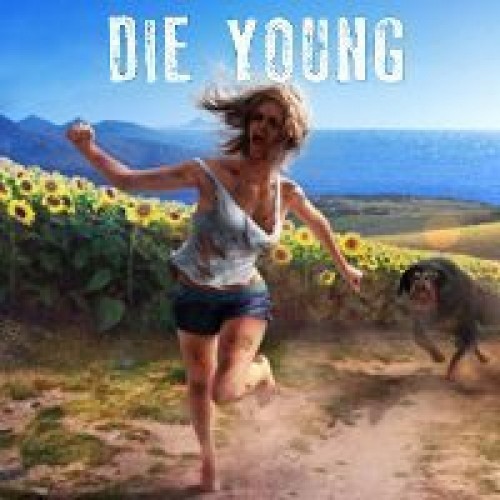 Die Young