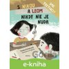 S Nikou a Leom nikdy nie je nuda - Paulína Feriancová