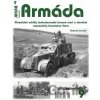Armáda 9 - Přezvědné oddíly československé branné moci a obrněné automobily konstrukce Tatra - Radomír Zavadil