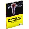 DIFERENCIÁLNÍ DIAGNOSTIKA V GYNEKOLOGII
