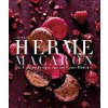 Pierre Herm Macaron: The Ultimate Recipes from the Master Ptissier (Herm Pierre)