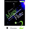 Die neue Magic Flute 2 mit CD. Bd.2