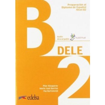 Preparación Diploma DELE B2 Učebnice + mp3