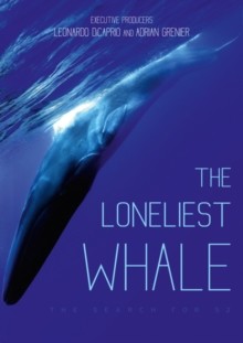 Loneliest Whale - The Search for 52 DVD