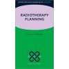 Radiotherapy Planning (Paperback) (Ajithkumar,Dr Thankamma (Consultant in Clinical Oncology; Affiliated Associate Professor,Consultant in Clinical Oncology; Affiliated Assistant Professor,Cambridge Un
