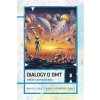Dialogy o DMT - David Luke, Rory Spowers