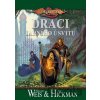 Draci jarního úsvitu - Margaret Weis, Tracy Hickman