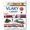Vlaky v pohybe