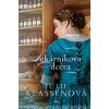 Lekárnikova dcéra - Julie Klassen