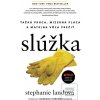 slúžka (Stephanie Landová)
