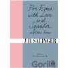 For Esme - with Love and Squalor: And Other Stories - David Jerome Salinger