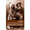 Slávni náčelníci, pištoľníci a bitky Divokého Západu