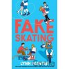 Fake Skating - Lynn Painter