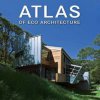 Atlas of Eco Architecture