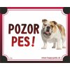HP product for Happy Pets Tabulka POZOR PES - buldog