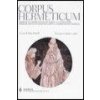 Corpus hermeticum. Con testo greco, latino e copto