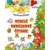 Maľované čítanie - Veselé obrázkové čítanie - autor neuvedený