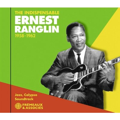 Ernest Ranglin - The Indispensable 1985-1962 Jazz, Calypso, OST CD