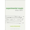 Experimental Music Since 1970