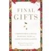 Final Gifts