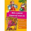 Máša a medveď – Strach má veľké oči - Ondica Slavomír