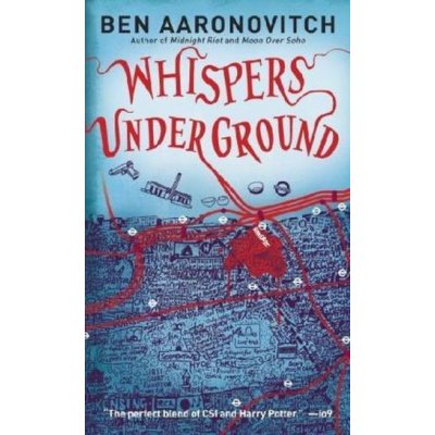 Whispers Under Ground. Ein Wispern unter Baker Street, englische Ausgabe - Aaronovitch, Ben
