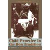 Chod Practice in the Bon Tradition (Alejandro Chaoul)()