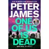 One of Us Is Dead - Peter James