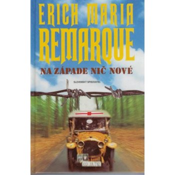 Na západe nič nové - Erich Maria Remarque