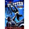 All Star Western Zlatý standard - Justin Gray, Jimmy Palmiotti, Staz Johnson