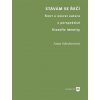 Stávám se řečí - Anna Schubertová