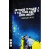 Anything is Possible if You Think About It Hard Enough (Cordelia O'Neill)(Brožovaná)