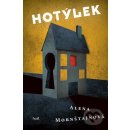 Hotýlek - Alena Mornštajnová