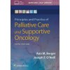 Principles and Practice of Palliative Care and Support Oncology (Ann Berger,Joseph F. O'Neill)(Pevná)