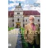 Modrá krev II. - Činčerová Alena, Jarošová Kinská Barbora, Jandec Sirotková Adéla