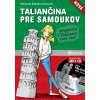 Nová taliančina pre samoukov (Michaela Šebőková Vannini)