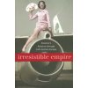 Irresistible Empire (Victoria De Grazia)(Brožovaná)