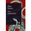 Dve medvedice - Meir Shalev